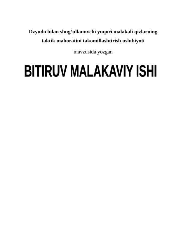 Dzyudo bilan shug‘ullanuvchi yuqori malakali qizlarning taktik mahoratini takomillashtirish uslubiyoti
