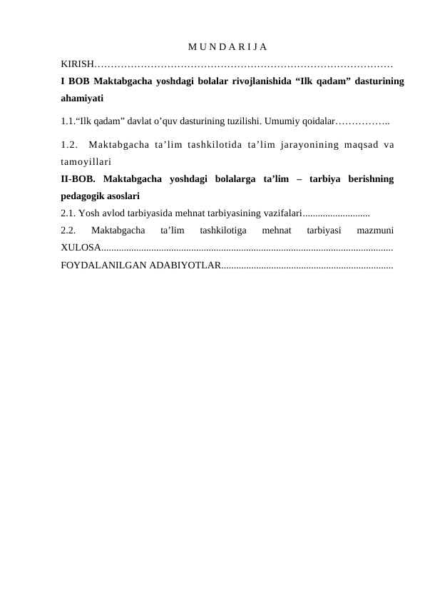 Maktabgacha yoshdagi bolalarga talim berishning o’ziga xosligi