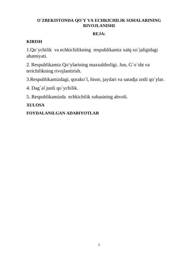 “O`zbekistonda qo`y va echkichilik sohalarining rivojlanishi”