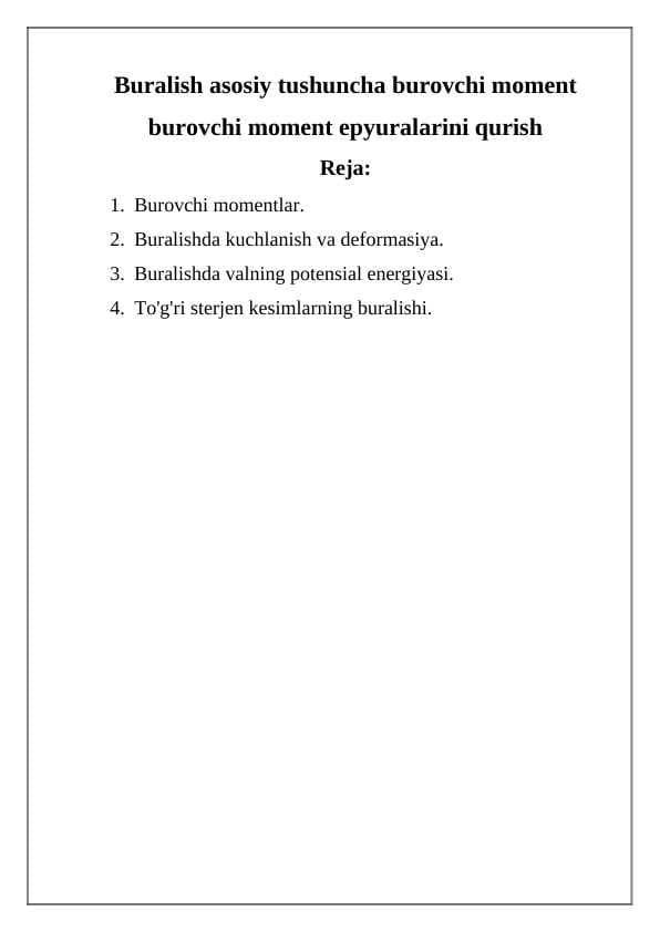 Buralish asosiy tushuncha burovchi moment burovchi moment epyuralarini qurish