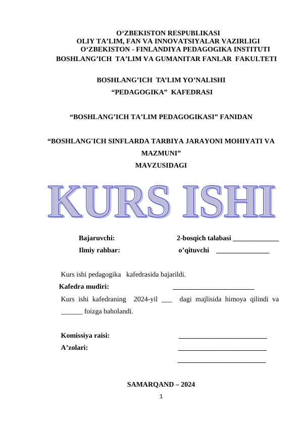 BOSHLANG'ICH SINFLARDA TARBIYA JARAYONI MOHIYATI VA MAZMUNI