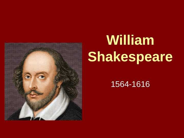 William Shakespeare