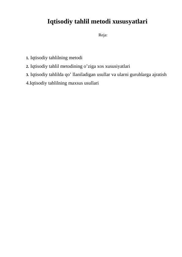 Iqtisodiy tahlil metodi xususyatlari