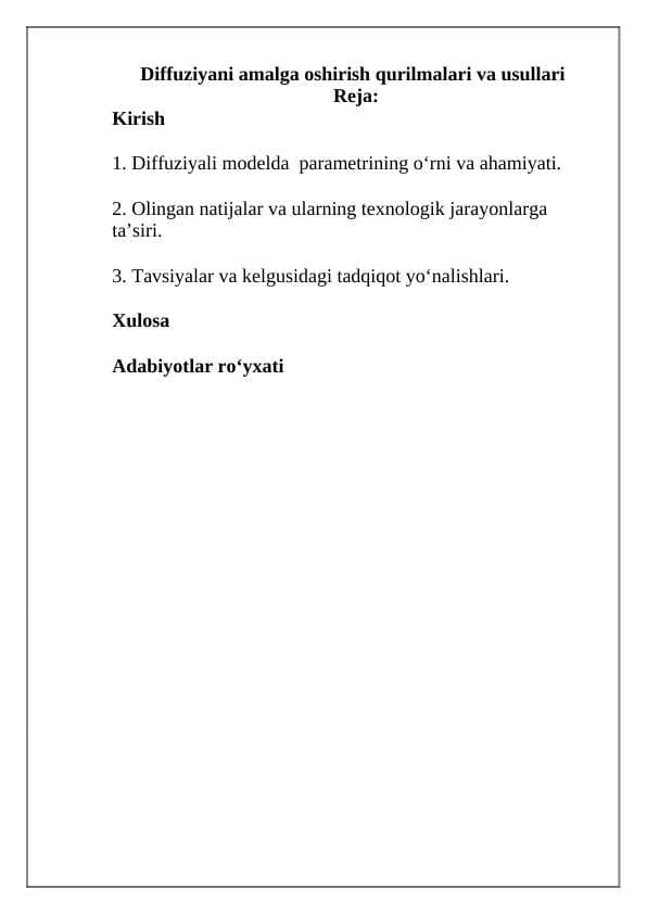 Diffuziya jarayonlarining texnologik ahamiyati