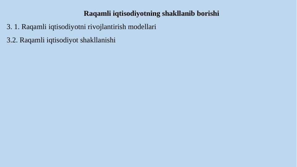 Raqamli iqtisodiyotning shakllanib borishi