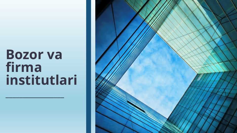 Bozor va firma institutlari