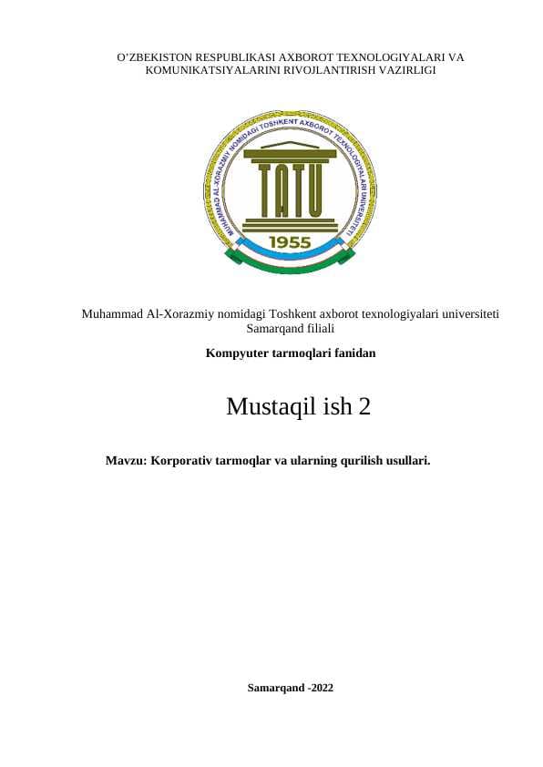 Korporativ tarmoqlar va ularning qurilish usullari.