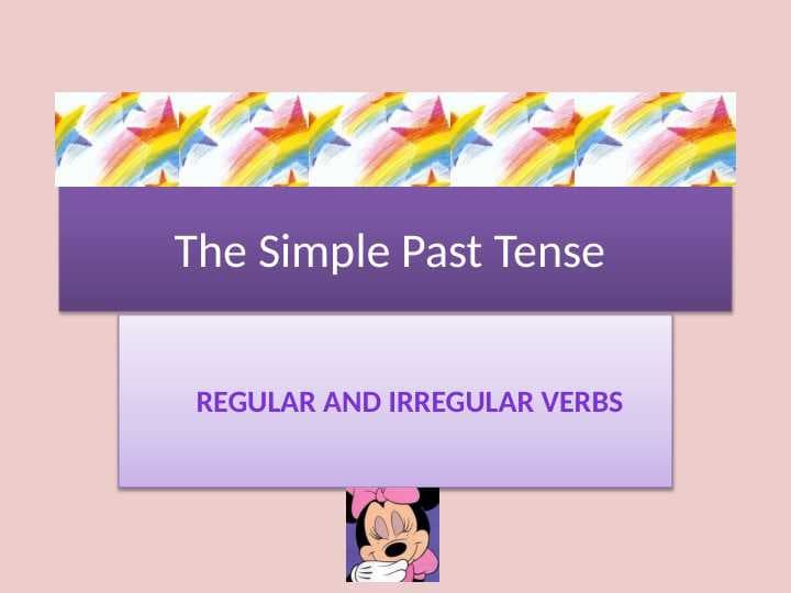 Regular and Irregular Verbs