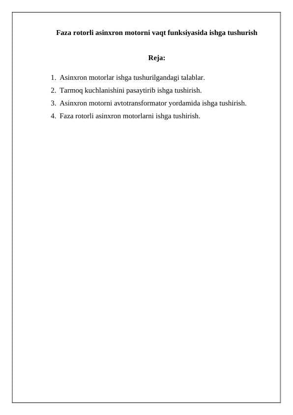 Faza rotorli asinxron motorni vaqt funksiyasida ishga tushurish