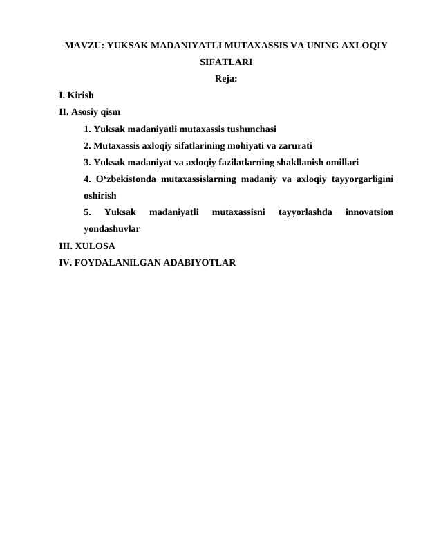 YUKSAK MADANIYATLI MUTAXASSIS VA UNING AXLOQIY SIFATLARI