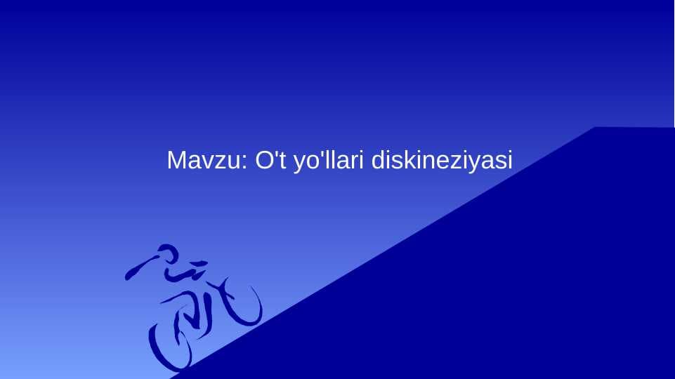 O't yo'llari diskineziyasi