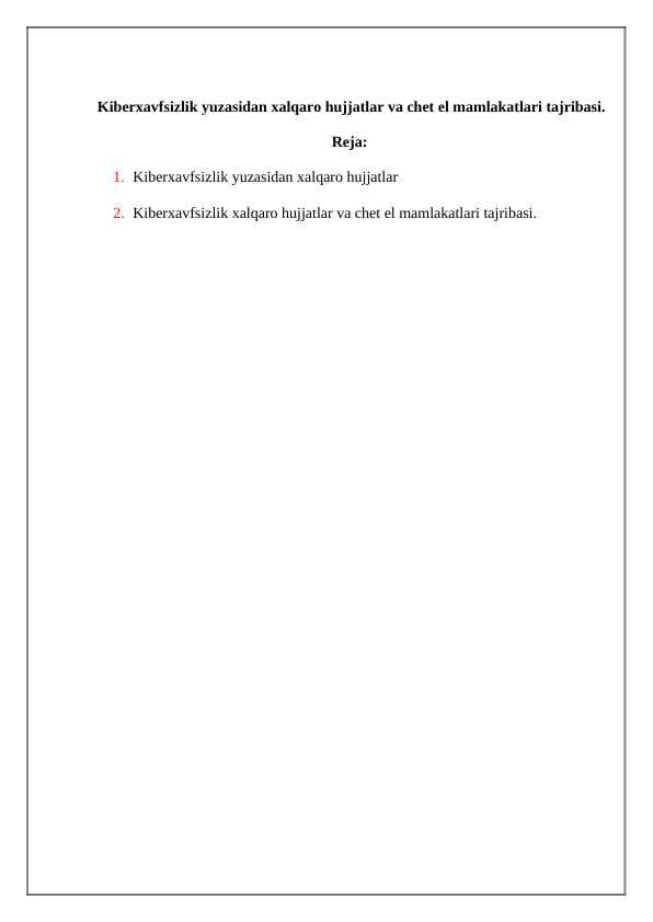 Kiberxavfsizlik yuzasidan xalqaro hujjatlar va chet el mamlakatlari tajribasi