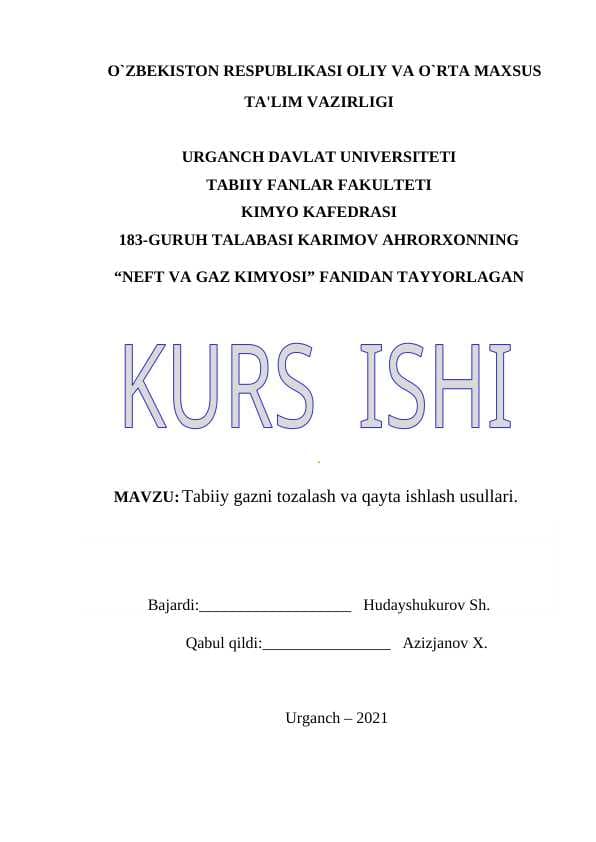 Tabiiy gazni tozalash va qayta ishlash usullari