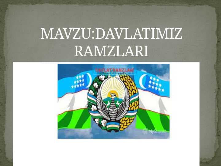 DAVLATIMIZ RAMZLARI
