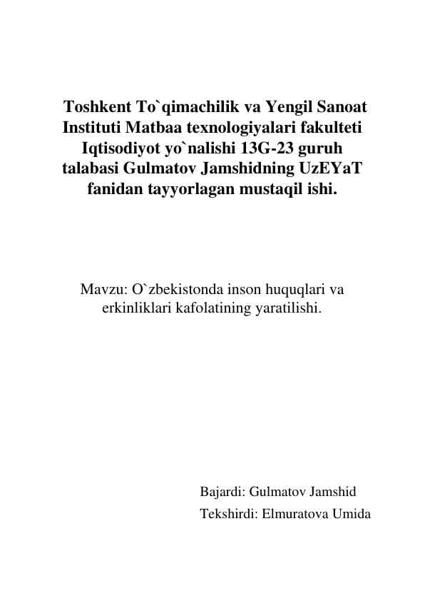 O`zbekistonda inson huquqlari va erkinliklari kafolatining yaratilishi.