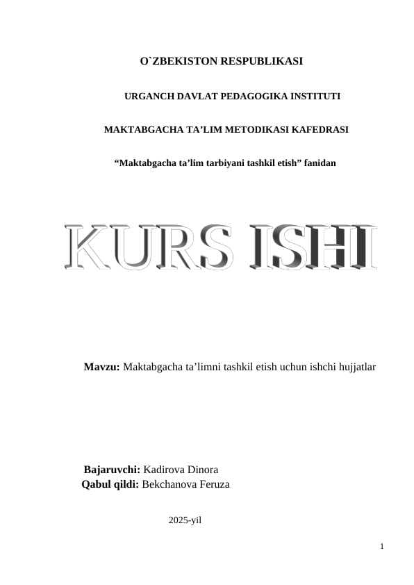 maktabgacha ta'limni tashkil etish uchun ishchi hujjatlar