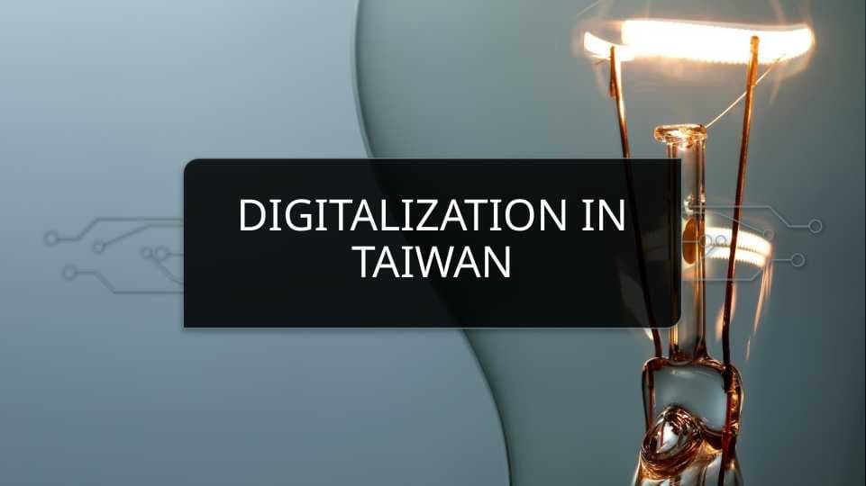 Digitalization in Taiwan