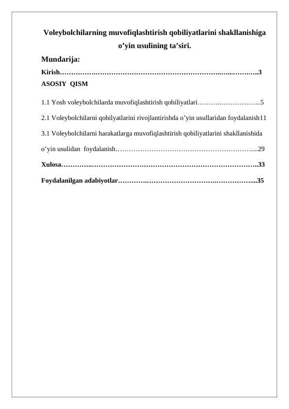 Voleybolchilarning muvofiqlashtirish qobiliyatlarini shakllanishiga o'yin usulining ta'siri.