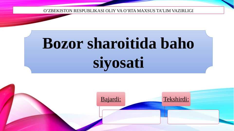 Bozor sharoitida baho siyosati