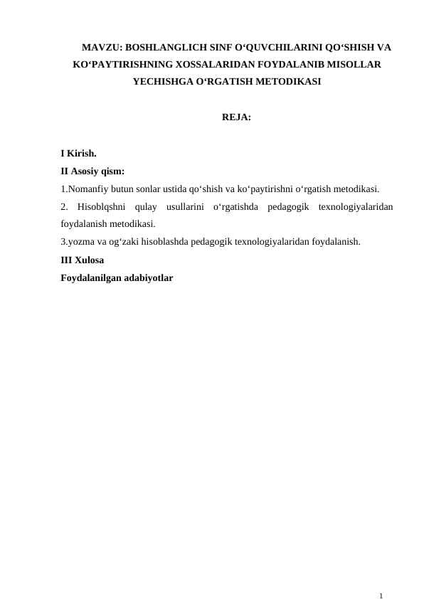 BOSHLANGLICH SINF O‘QUVCHILARINI QO‘SHISH VA KO‘PAYTIRISHNING XOSSALARIDAN FOYDALANIB MISOLLAR YECHISHGA O‘RGATISH METODIKASI