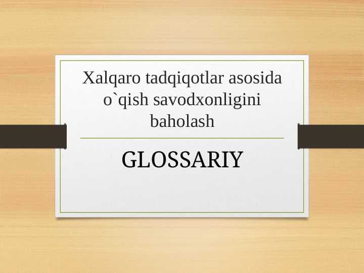 Xalqaro tadqiqotlar asosida o`qish savodxonligini baholash