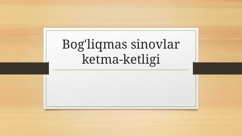 Bogliqmas sinovlar ketma-ketligi