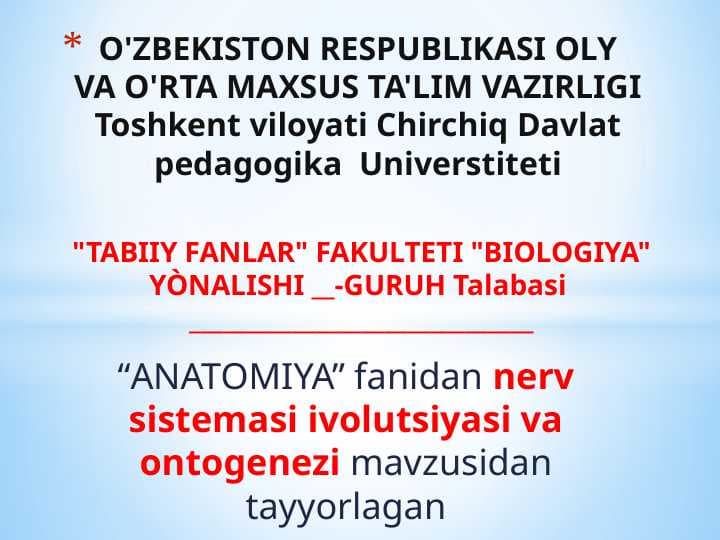 Nerv sistemasi ivolutsiyasi va ontogenezi
