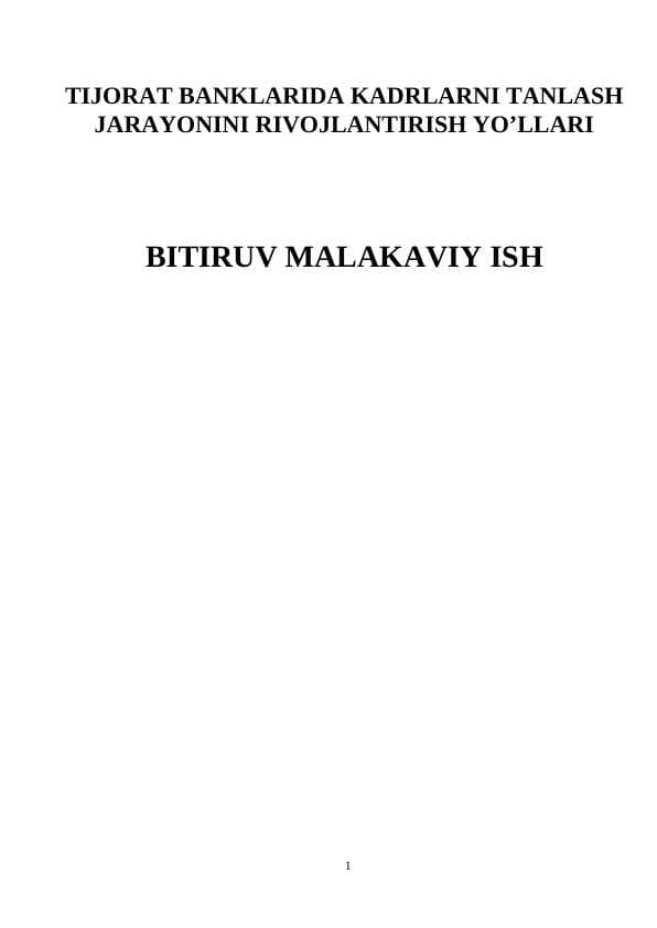 Tijorat banklarida kadrlarni tanlash jarayonini rivojlantirish yo’llari