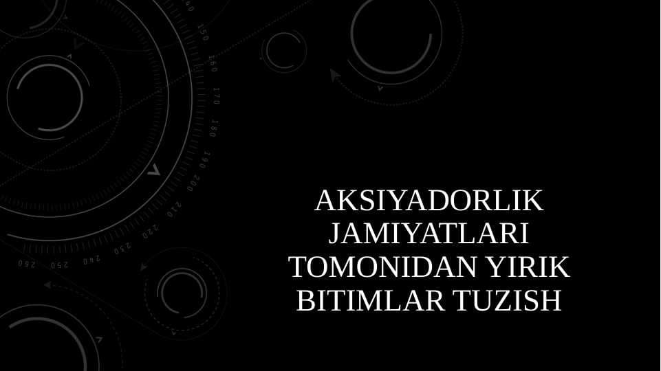 Aksiyadorlik jamiyatlari tomonidan yirik bitimlar tuzish