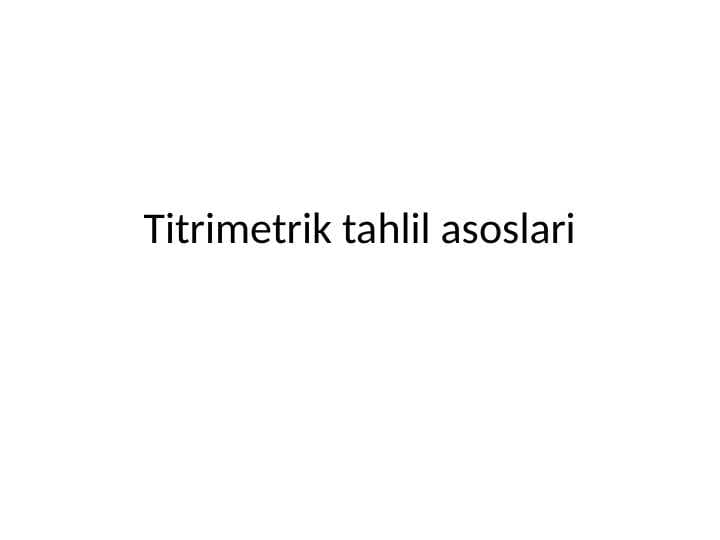 Titrimetrik tahlil asoslari