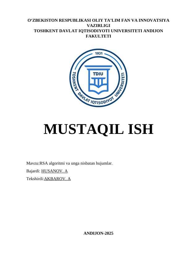 RSA algoritmi va unga nisbatan hujumlar.