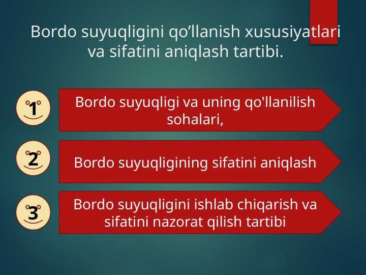 Bordo suyuqligini qo’llanish xususiyatlari va sifatini aniqlash tartibi.