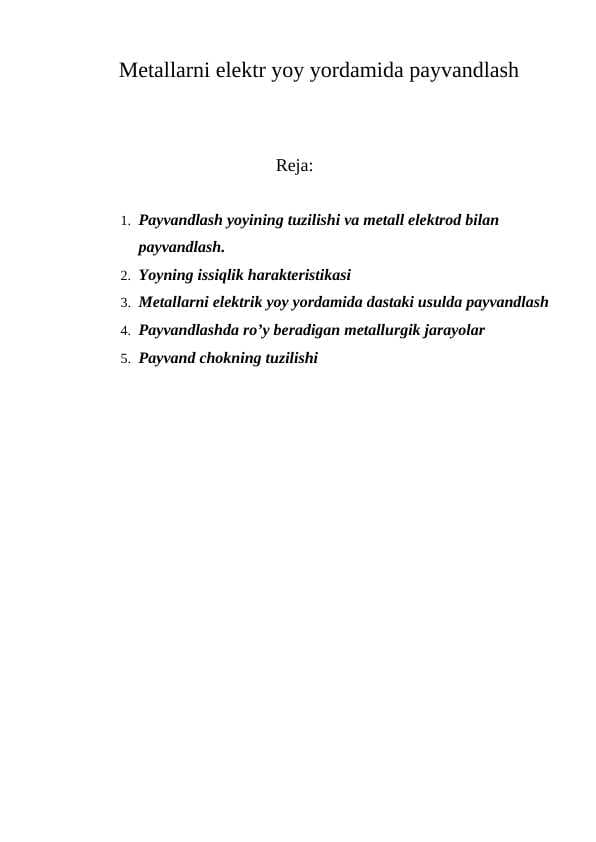 Metallarni elektr yoy yordamida payvandlash