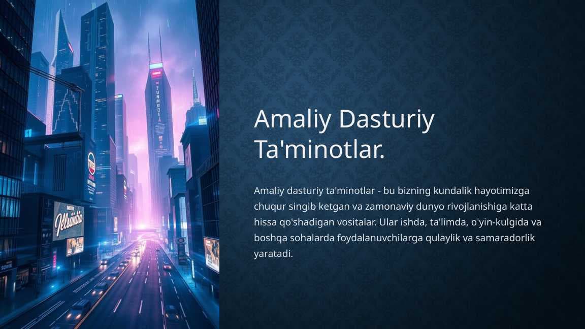 Amaliy dasturiy ta'minotlar.