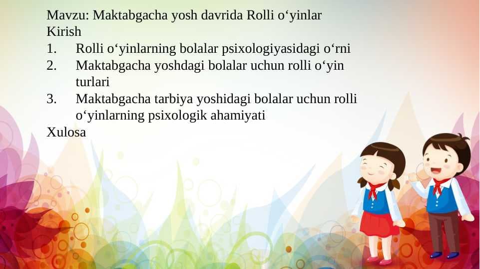 Maktabgacha yosh davrida Rolli o‘yinlar