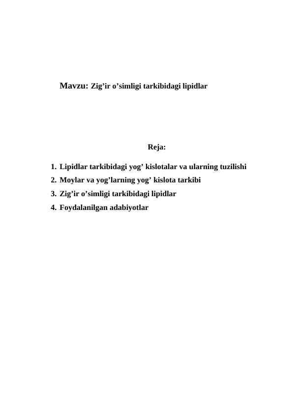Zig’ir o’simligi tarkibidagi lipidlar
