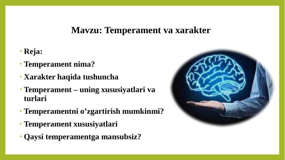 Temperament va xarakter