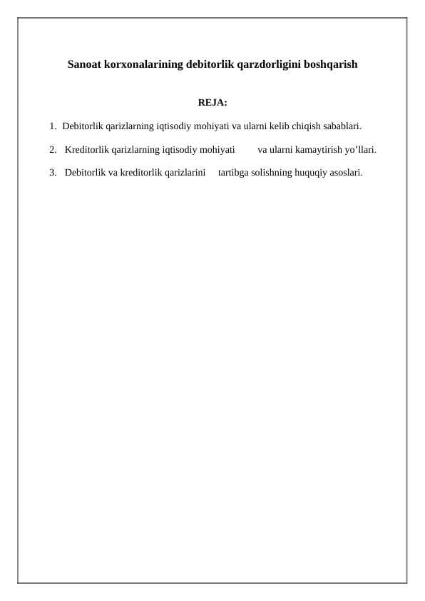 Sanoat korxonalarining debitorlik qarzdorligini boshqarish