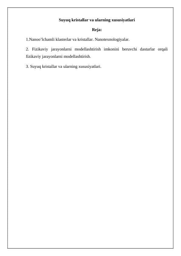 Suyuq kristallar va ularning xususiyatlari