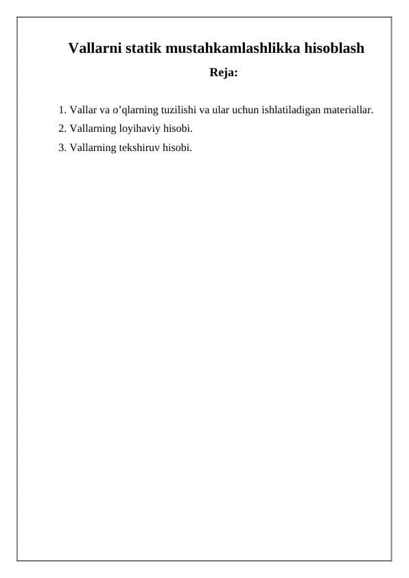 vallarni statik mustahkamlashlikka hisoblash