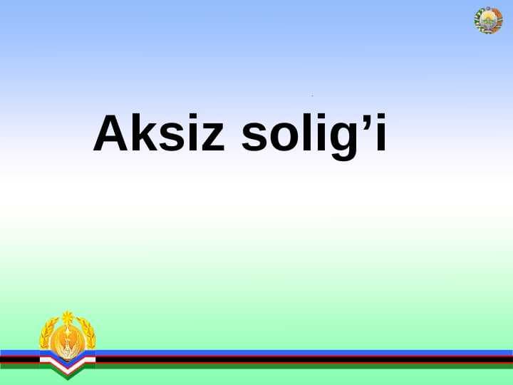 Aksiz solig’i
