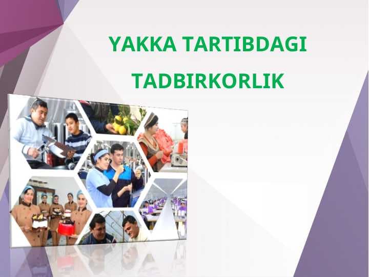 YAKKA TARTIBDAGI TADBIRKORLIK