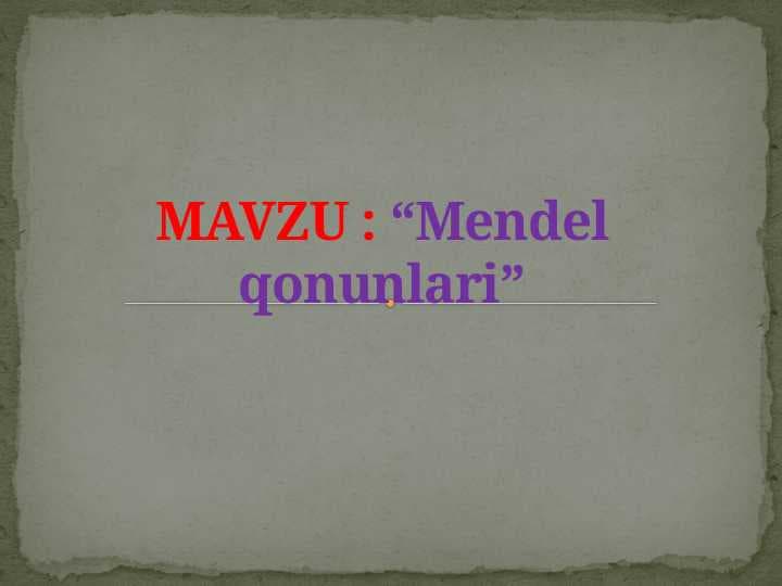 Mendel qonunlari