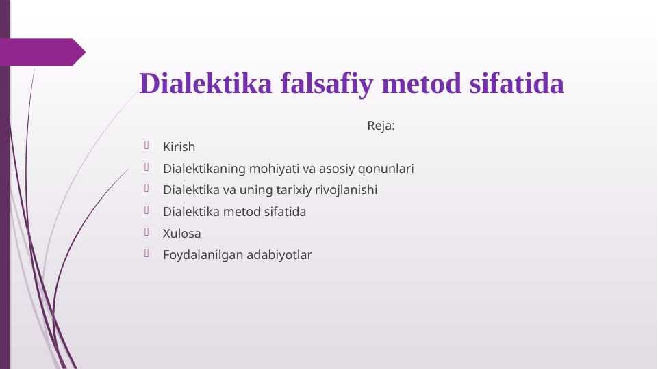 Dialektika falsafiy metod sifatida