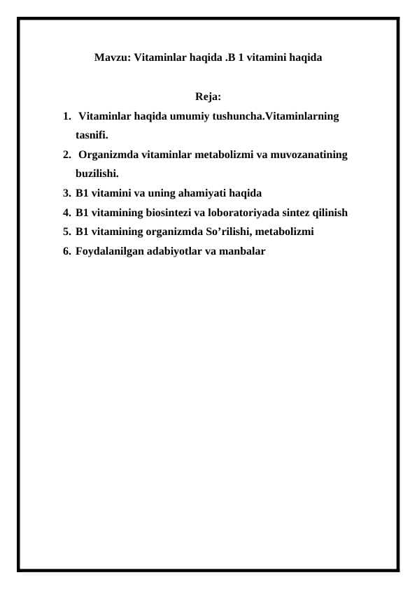 Vitaminlar haqida . B 1 vitamini haqida