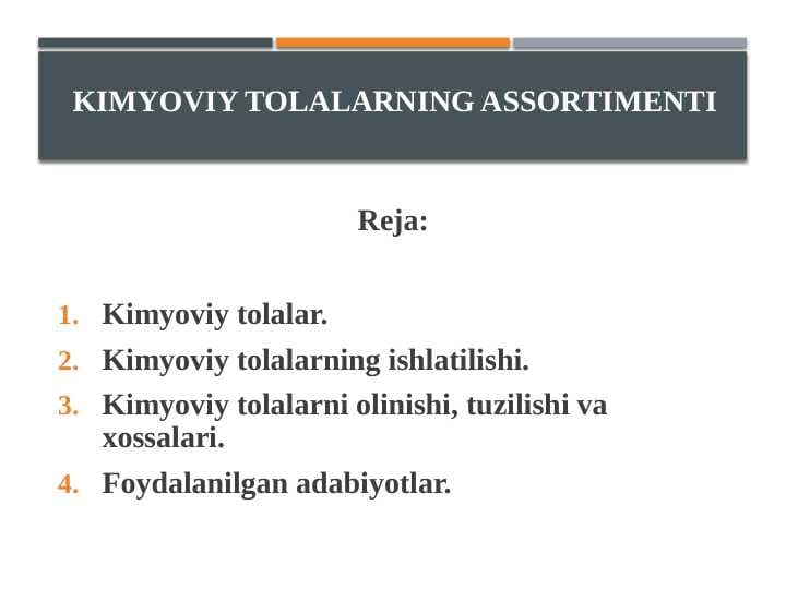 Kimyoviy tolalarning assortimenti