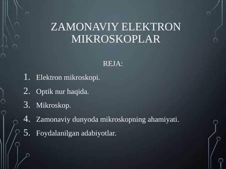 ZAMONAVIY ELEKTRON MIKROSKOPLAR