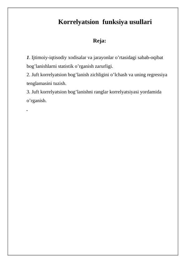 Korrelyatsion funksiya usullari