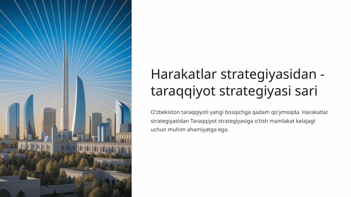 Harakatlar strategiyasidan - taraqqiyot strategiyasi sari
