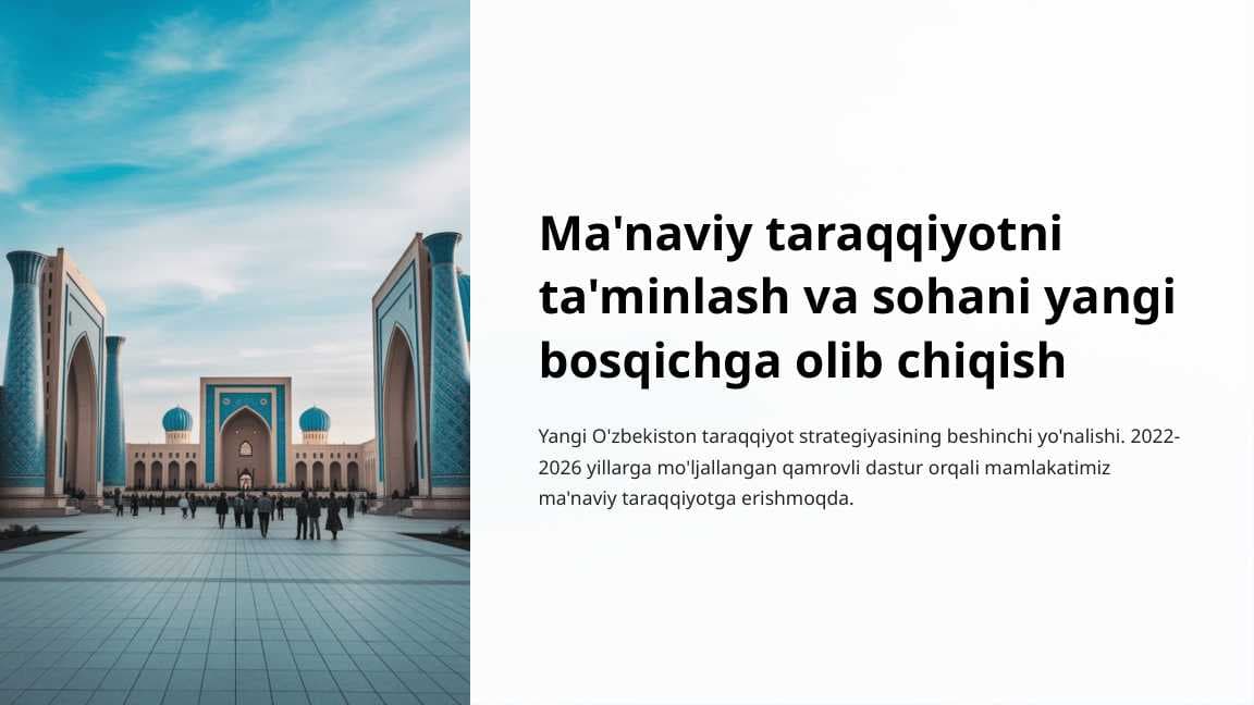 Ma'naviy taraqqiyotni ta'minlash va sohani yangi bosqichga olib chiqish